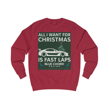 Christmas Racing Sweatshirt – "All I Want for Christmas Is Fast Laps" Car Crewneck