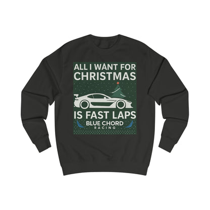 Christmas Racing Sweatshirt – "All I Want for Christmas Is Fast Laps" Car Crewneck