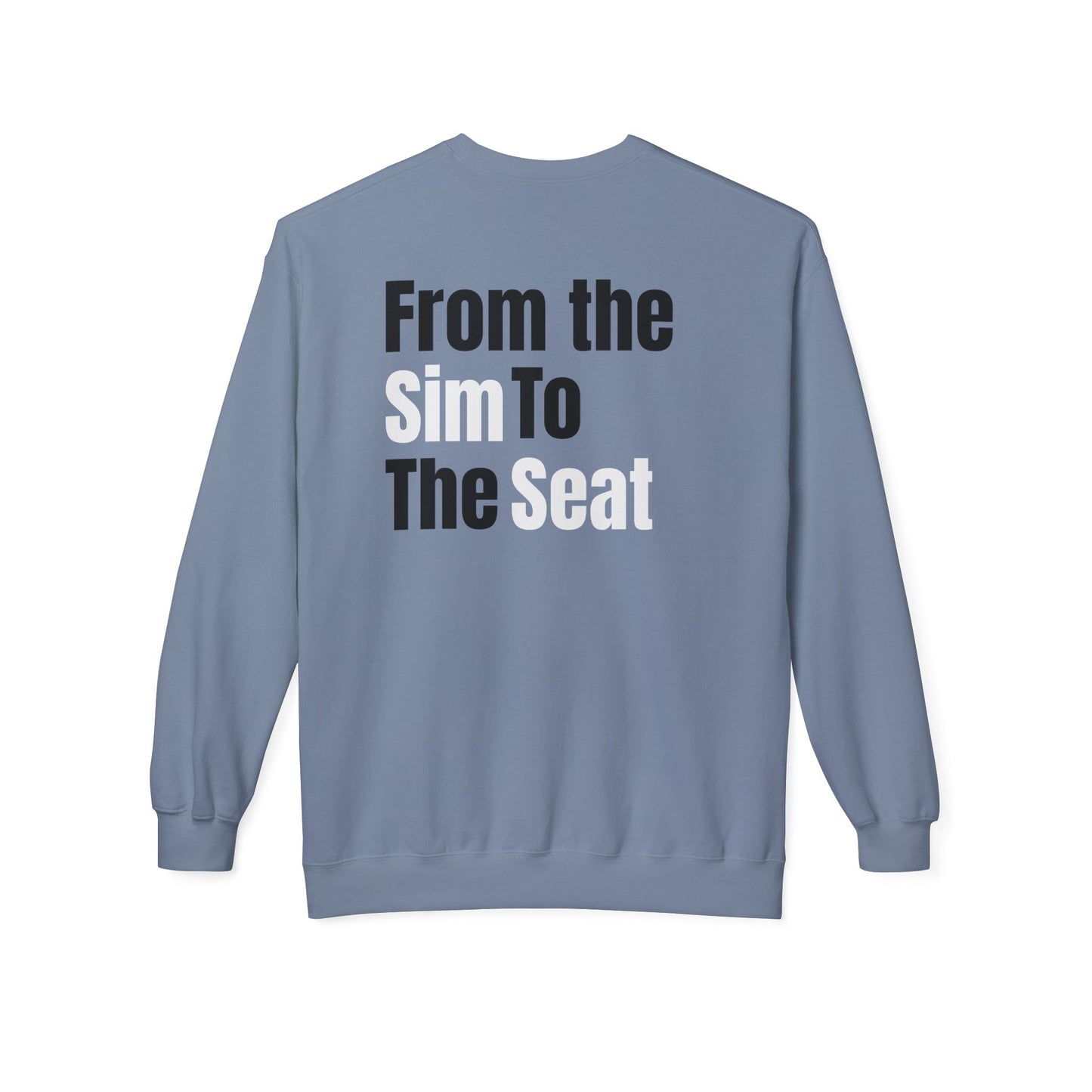 Crewneck Sweatshirt — 'From the Sim to the Seat' Racing Team Pullover