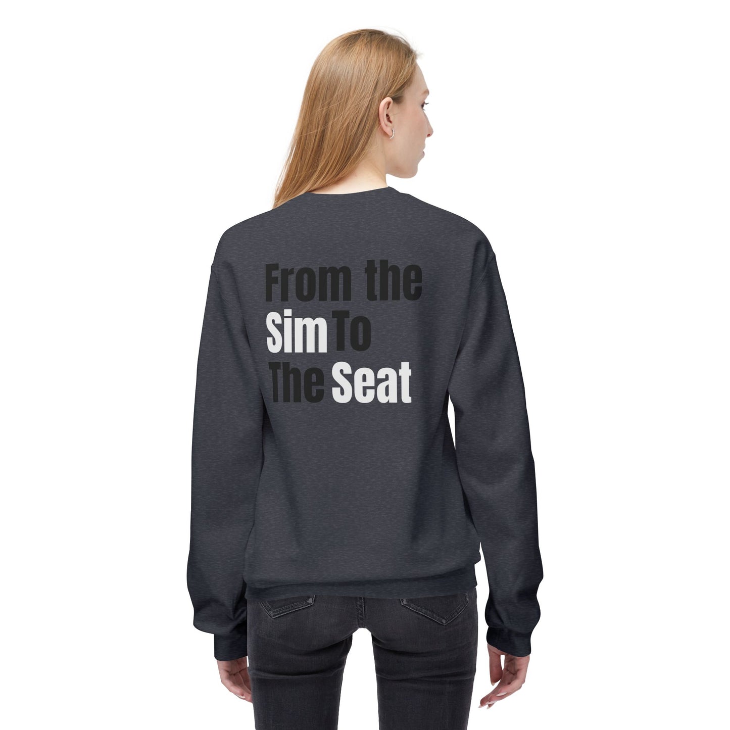 Crewneck Sweatshirt — 'From the Sim to the Seat' Racing Team Pullover