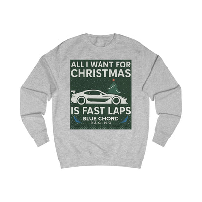 Christmas Racing Sweatshirt – "All I Want for Christmas Is Fast Laps" Car Crewneck