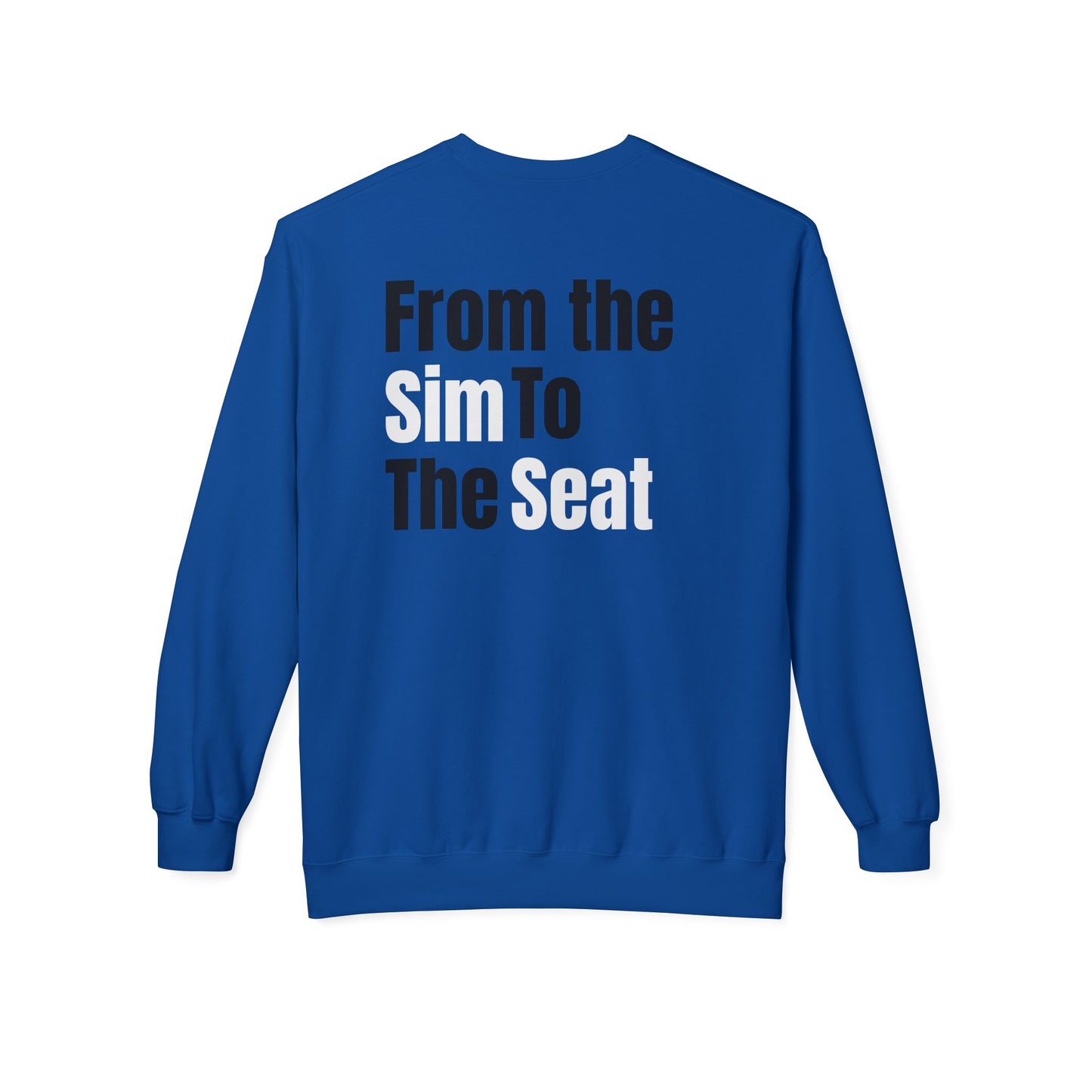 Crewneck Sweatshirt — 'From the Sim to the Seat' Racing Team Pullover